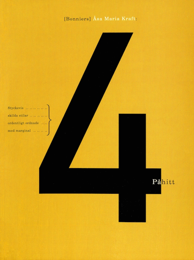 Book cover for 4 påhitt : styckevis, skilda stilar, ordentligt ordnade, med marginal
