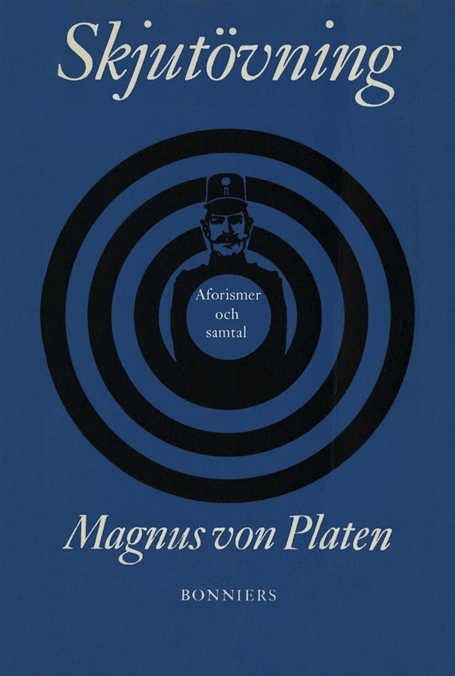 Book cover for Skjutövning : aforismer och samtal