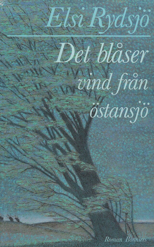 Book cover for Det blåser vind från östansjö