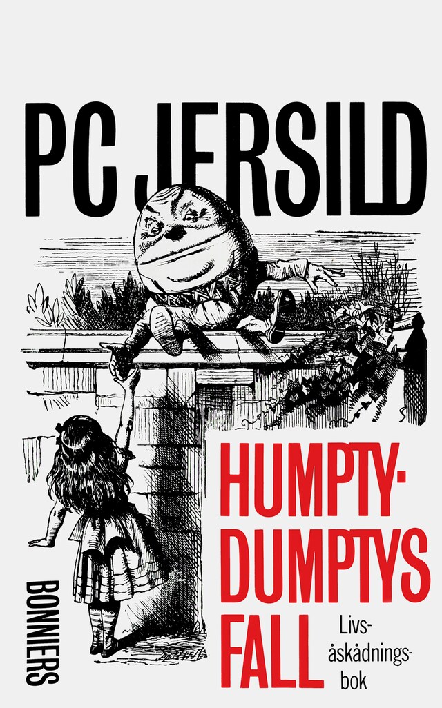 Book cover for Humpty-Dumptys fall : livsåskådningsbok