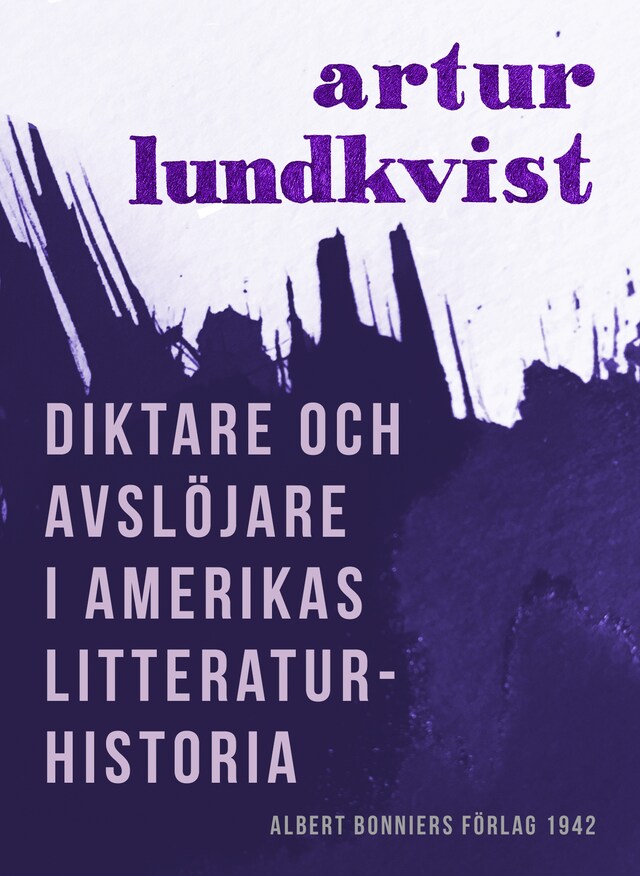 Okładka książki dla Diktare och avslöjare i Amerikas litteratur