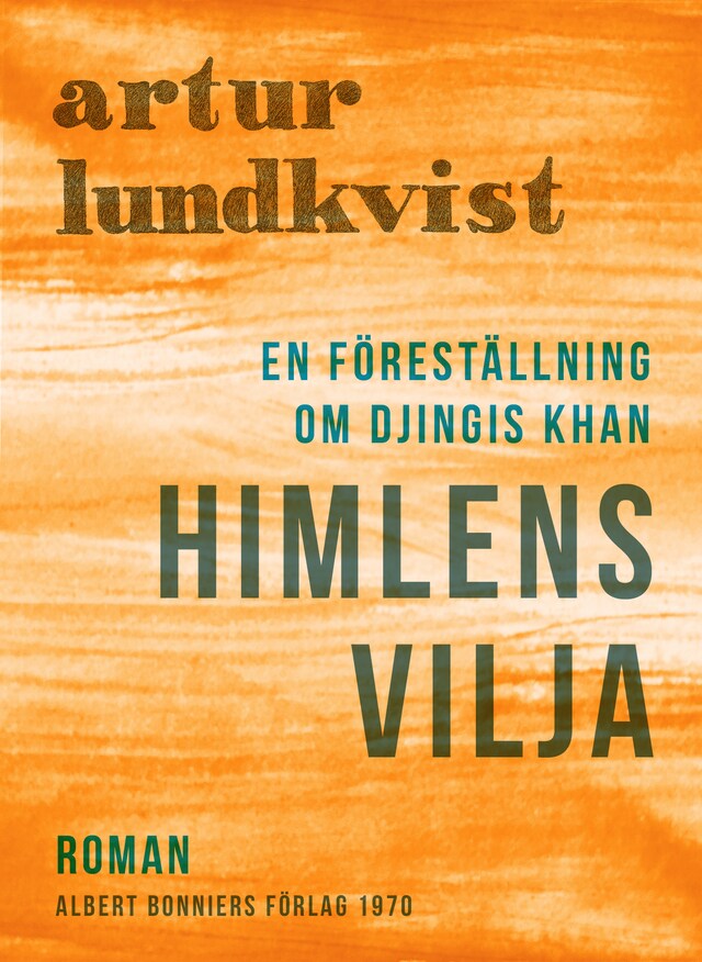 Couverture de livre pour Himlens vilja : en föreställning om Djingis Khan