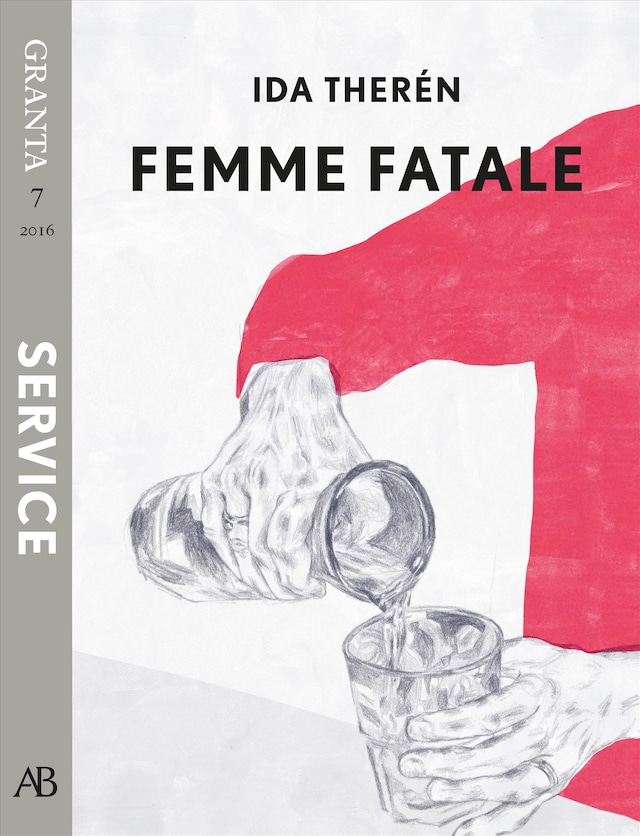 Portada de libro para Femme fatale. En e-singel ur Granta #7
