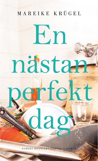 En nästan perfekt dag bookCoverFor