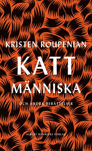 Kattmänniska : och andra berättelser bookCoverFor