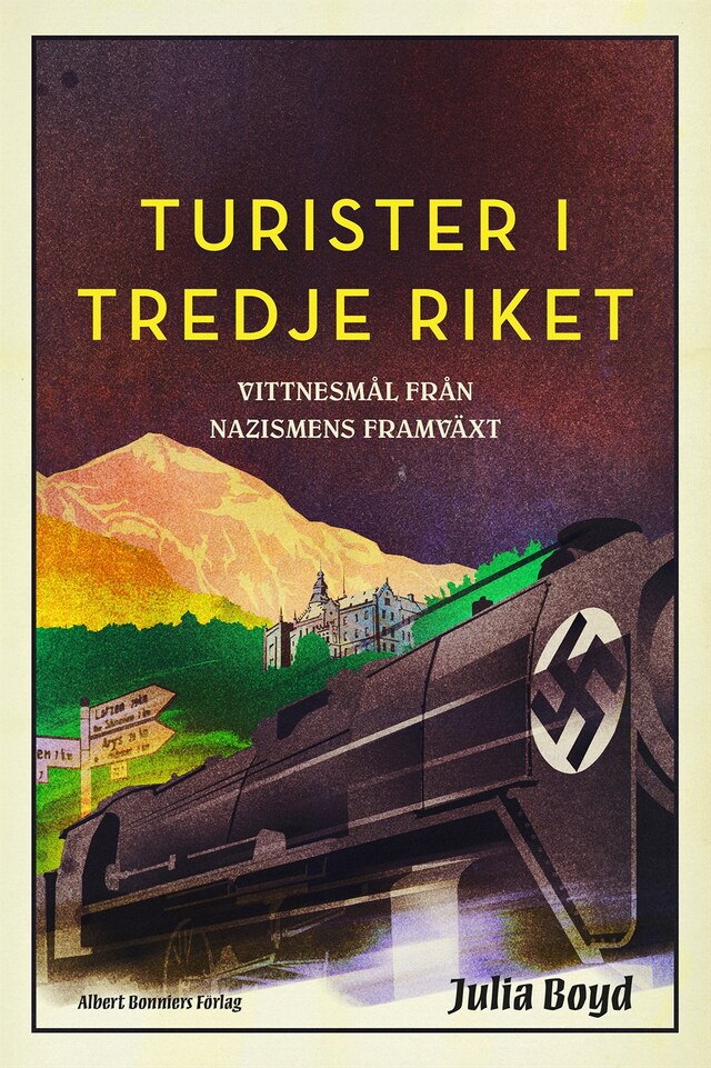 Book cover for Turister i Tredje riket : vittnesmål från nazismens framväxt