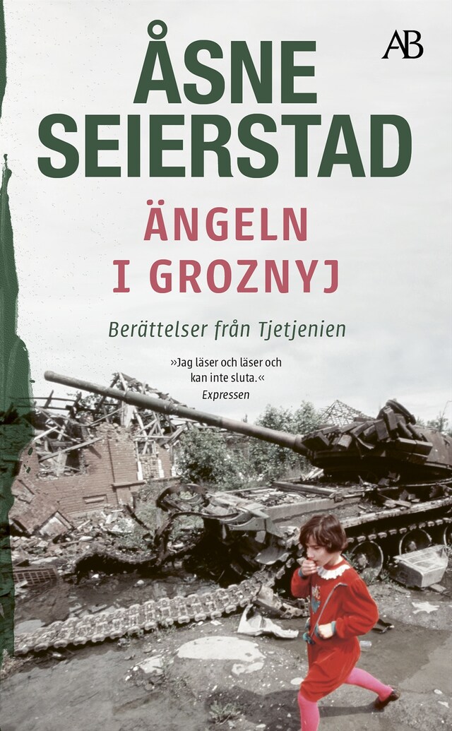 Portada de libro para Ängeln i Groznyj : berättelser från Tjetjenien