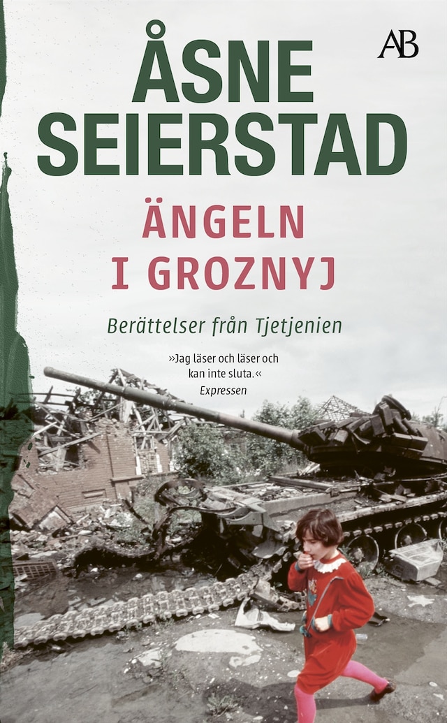 Book cover for Ängeln i Groznyj : berättelser från Tjetjenien