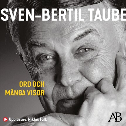 Ord och många visor : Sven-Bertil Taube berättar för Petter Karlsson bookCoverFor
