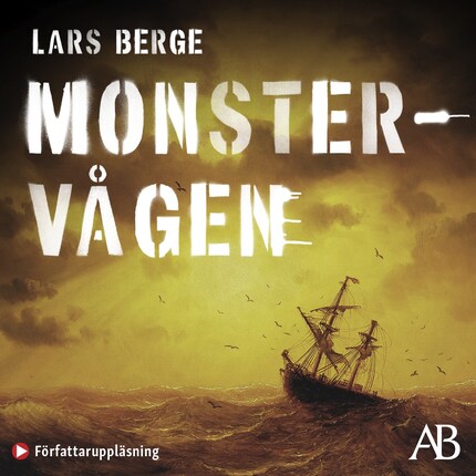 Monstervågen : en studie av sanningshalten i matros J.W. Granströms äventyr på de sju haven 1914-1915 bookCoverFor