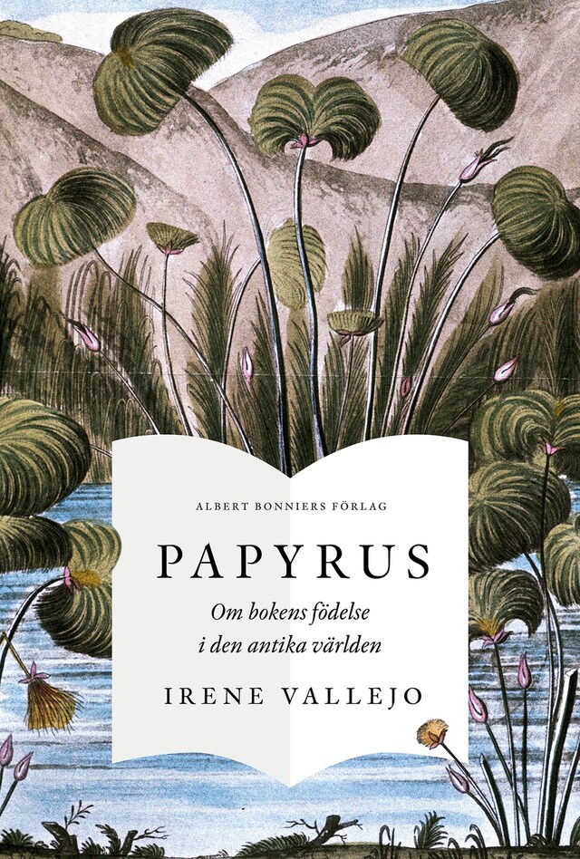 Book cover for Papyrus : om bokens födelse i den antika världen