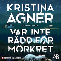 Var inte rädd för mörkret