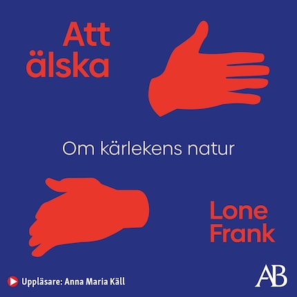 Att älska : om kärlekens natur bookCoverFor