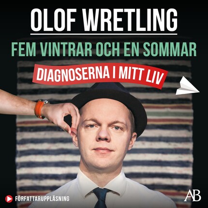 Fem vintrar och en sommar : diagnoserna i mitt liv bookCoverFor