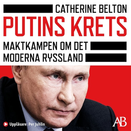 Putins krets : maktkampen om det moderna Ryssland bookCoverFor