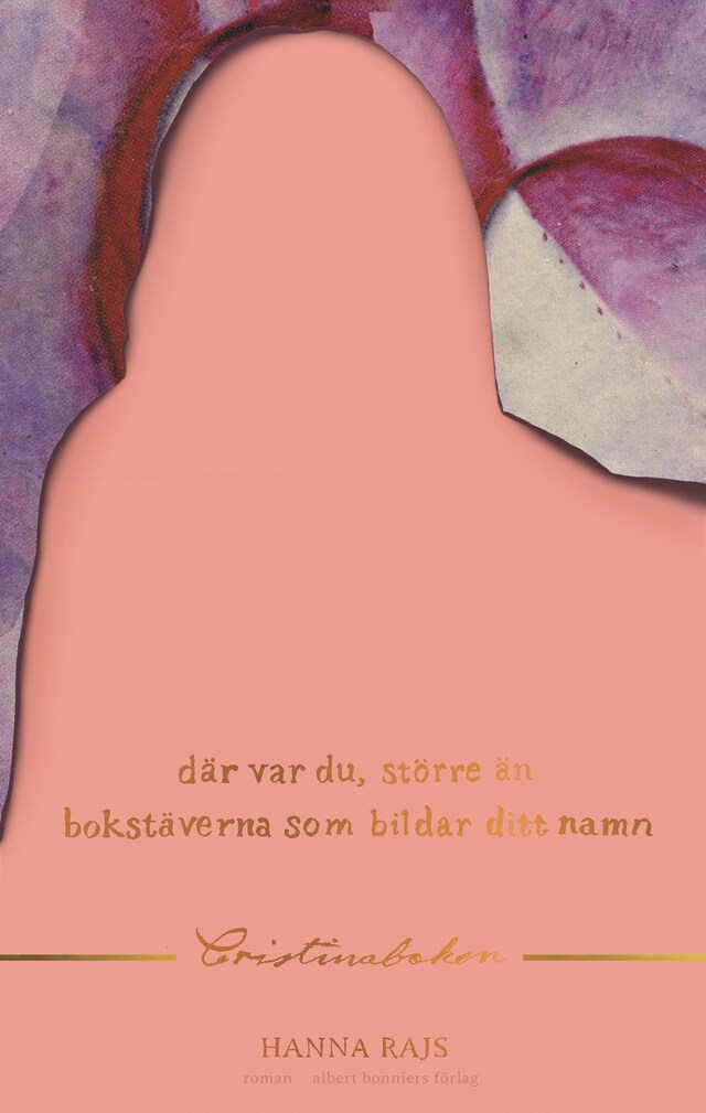 Book cover for Där var du, större än bokstäverna som bildar ditt namn