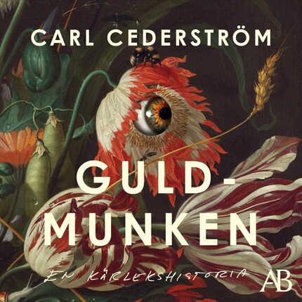 Guldmunken : en kärlekshistoria bookCoverFor
