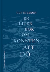 En liten bok om konsten att dö