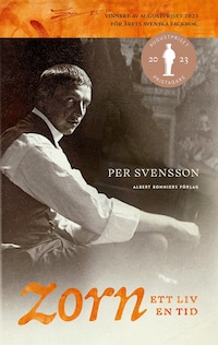 Zorn - ett liv, en tid