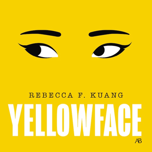 Book cover for Yellowface (svensk utgåva)