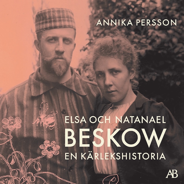 Book cover for Elsa och Natanael Beskow : en kärlekshistoria