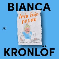 Info från repan : En vårdslös satir om vården