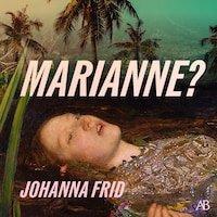 Marianne?