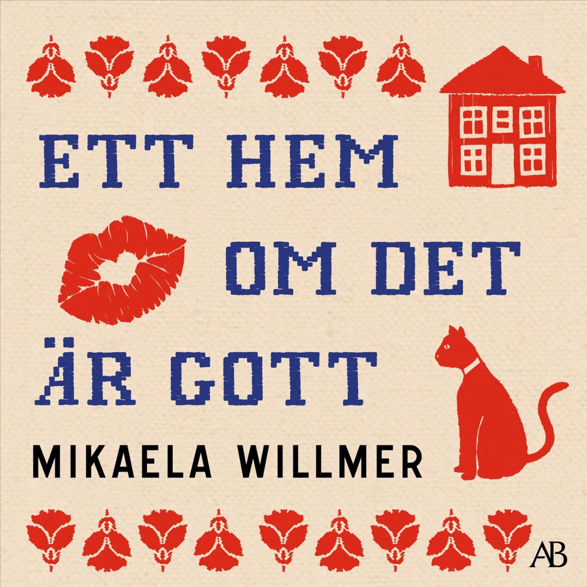 Ett hem om det är gott