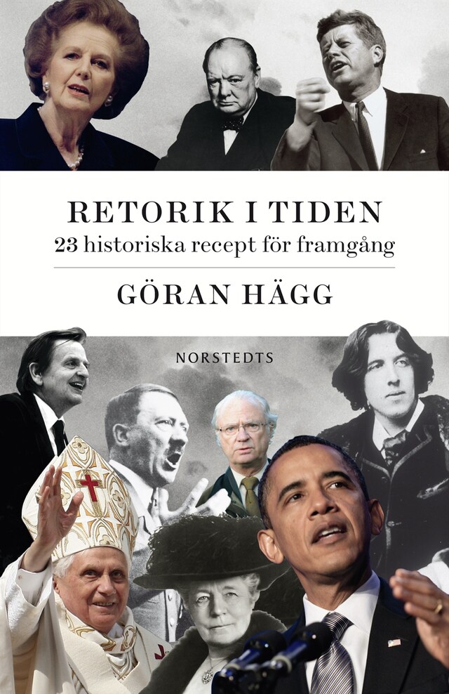 Book cover for Retorik i tiden : 18 historiska recept för framgång