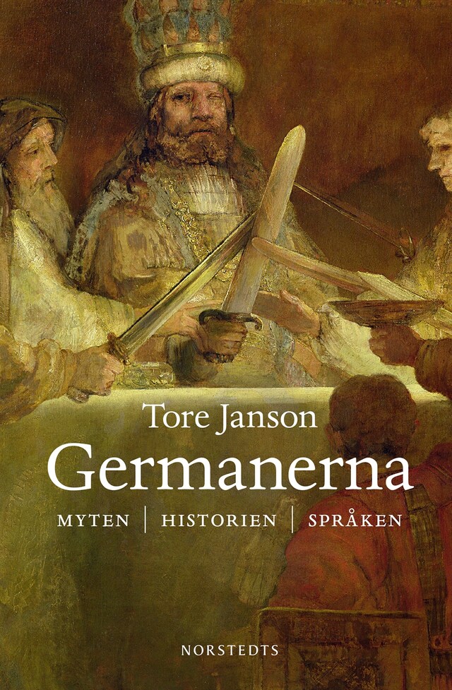 Buchcover für Germanerna : myten, historien, språken