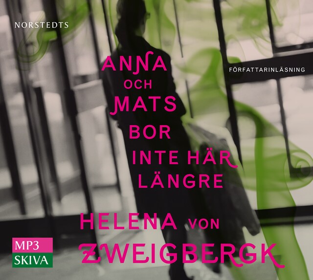 Book cover for Anna och Mats bor inte här längre