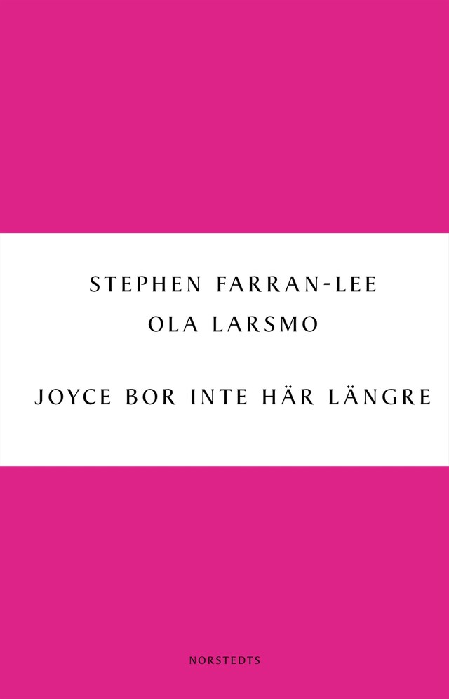 Buchcover für Joyce bor inte här längre : om den nya irländska prosan