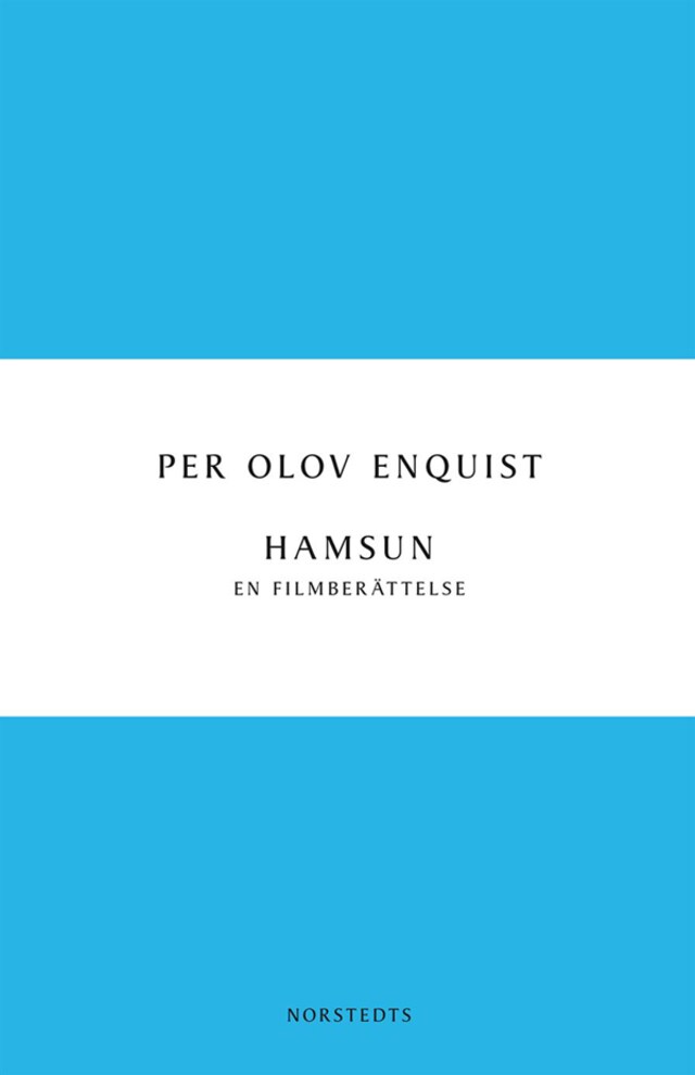 Hamsun : en filmberättelse