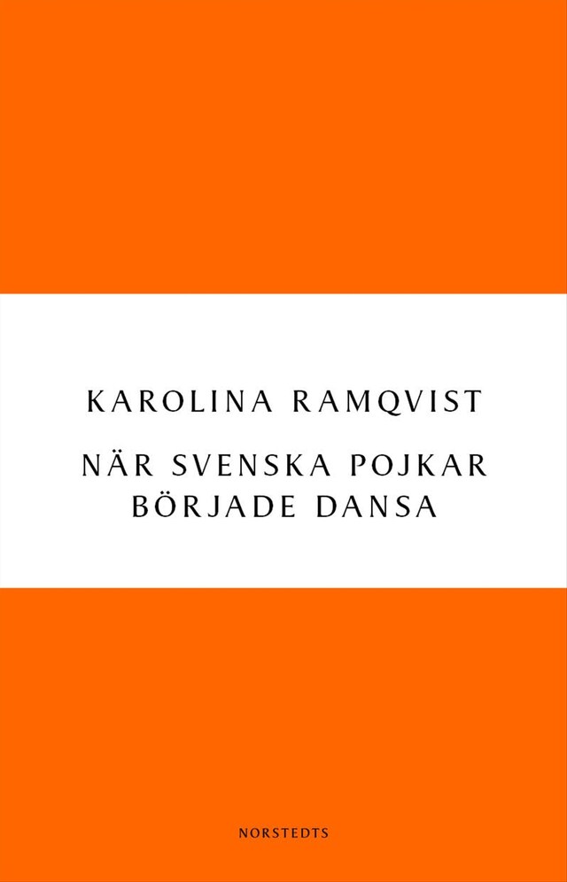 Book cover for När svenska pojkar började dansa