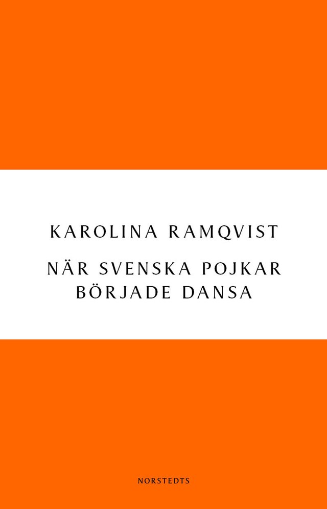 Book cover for När svenska pojkar började dansa