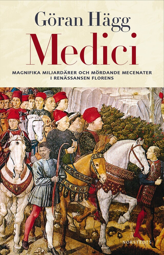 Book cover for Medici : Miljonärer, maktspelare, mecenater och mördare