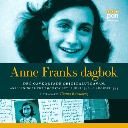 Anne Franks dagbok : den oavkortade originalutgåvan - anteckningar från gömstället 12 juni 1942 - 1 augusti 1944 bookCoverFor