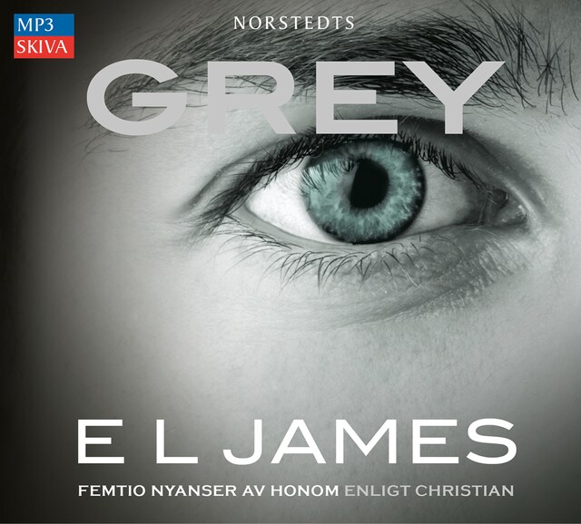 Couverture de livre pour Grey : femtio nyanser av honom enligt Christian