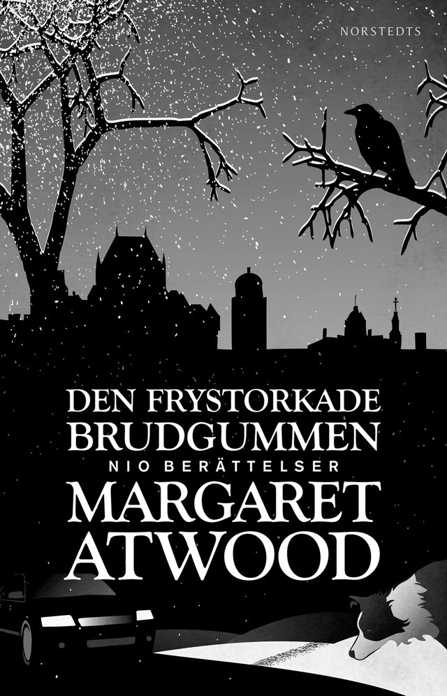 Book cover for Den frystorkade brudgummen : nio berättelser
