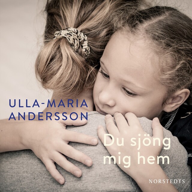 Book cover for Du sjöng mig hem