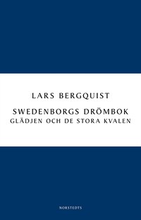 Swedenborgs : glädjen och det stora kvalet