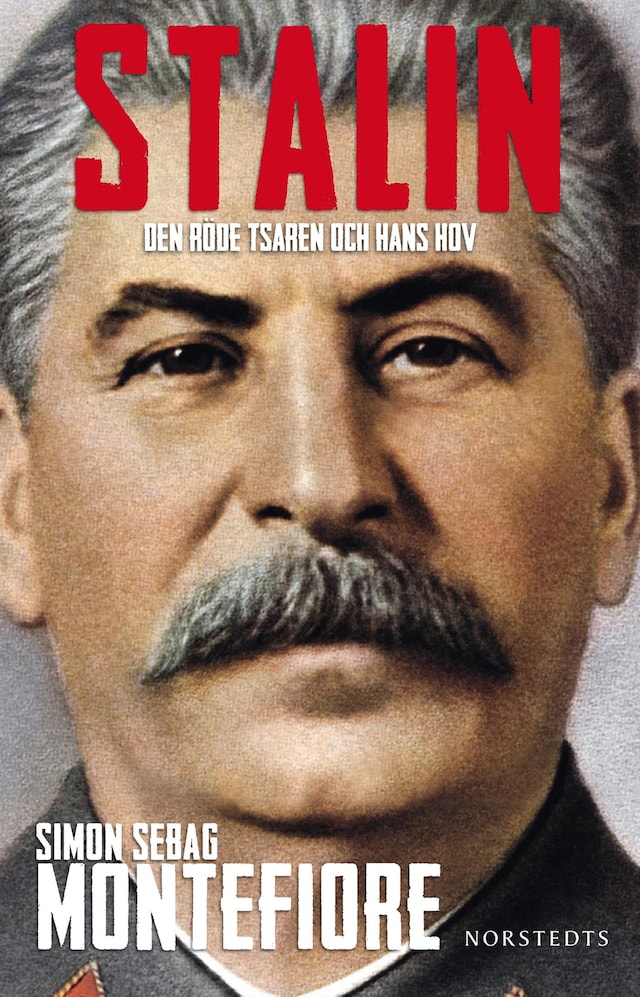 Book cover for Stalin : den röde tsaren och hans hov