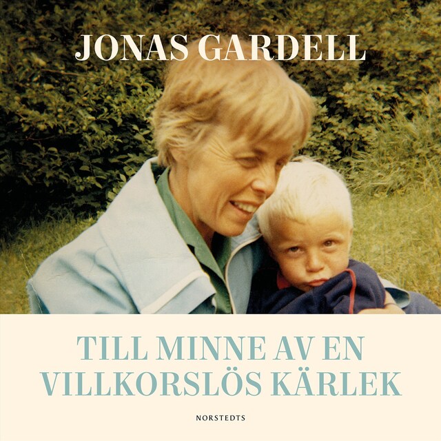 Copertina del libro per Till minne av en villkorslös kärlek