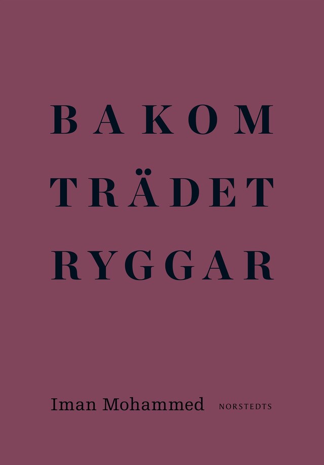 Boekomslag van Bakom trädet ryggar