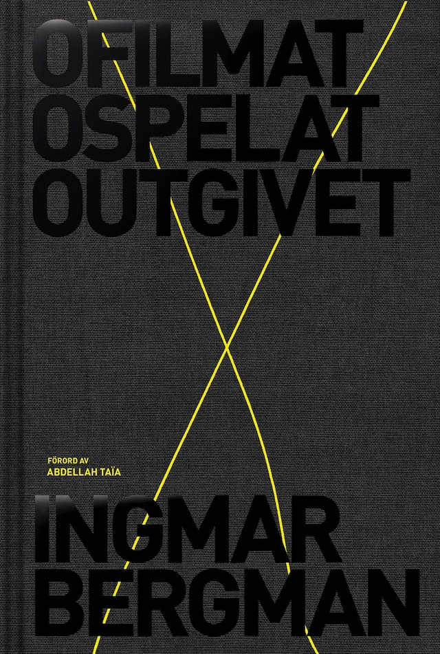 Book cover for Ofilmat, ospelat, outgivet