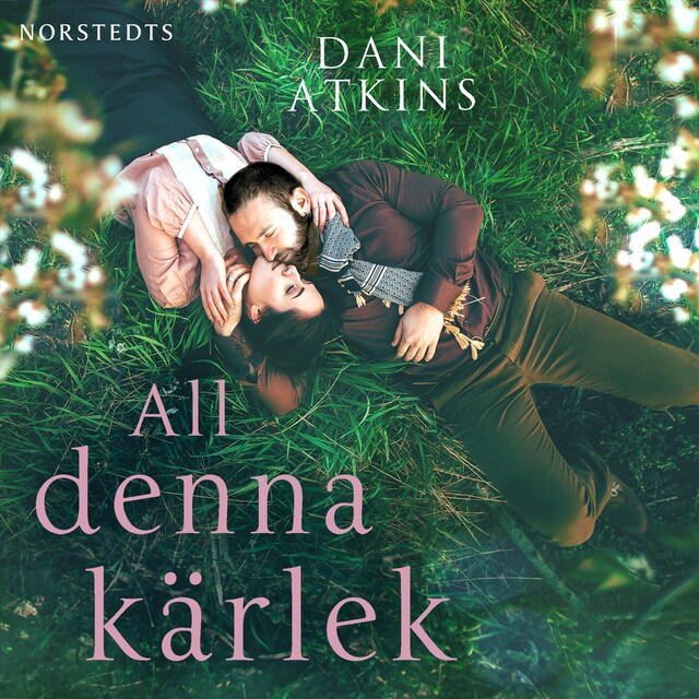 Book cover for All denna kärlek