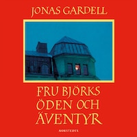Fru Björks öden och äventyr