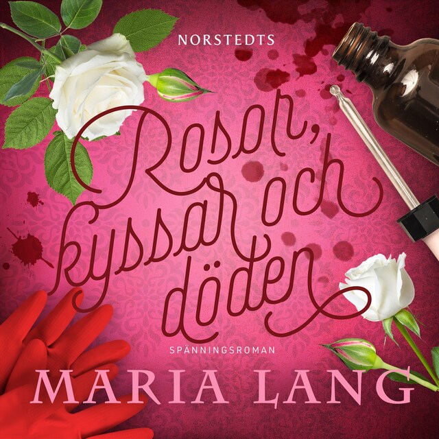 Book cover for Rosor, kyssar och döden