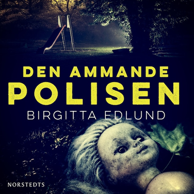 Book cover for Den ammande polisen