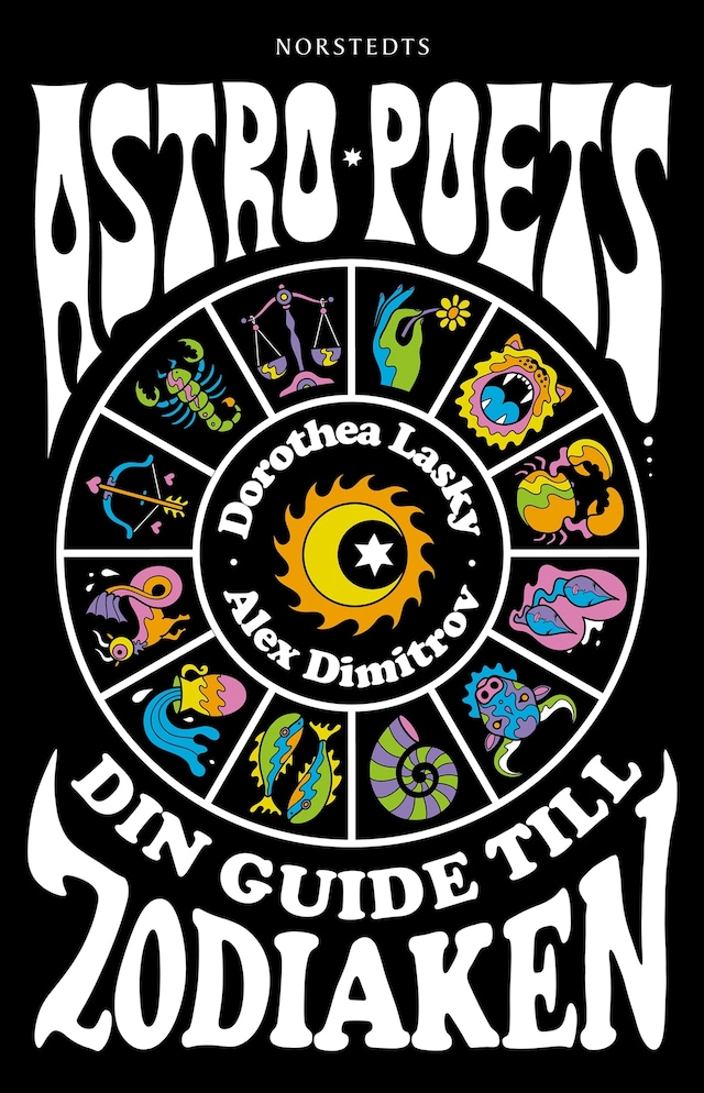 Book cover for Astro Poets : dina guider till Zodiaken